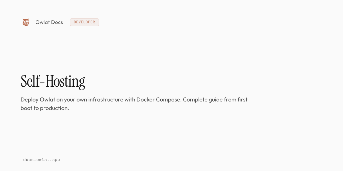 Self-Hosting | Owlat Docs | Owlat Docs